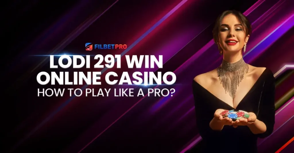 Lodi 291 Online Casino